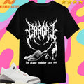 Panchi Metal I’m Alone Nobody Care Me Shirts