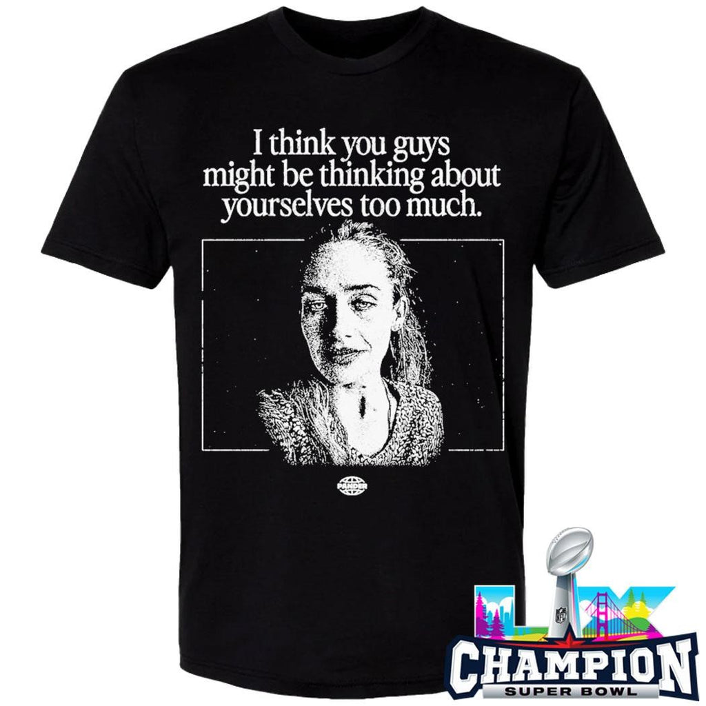 Pander I Think You Guys Might Be Thinking About Yourselves Too Much Shirt