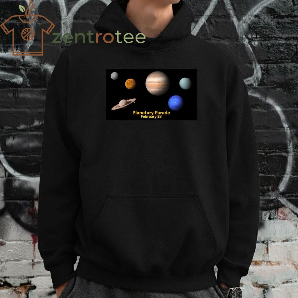 Parade! Parade! How to see the Feb. 28 ultra-rare six-planet show 2026 tee