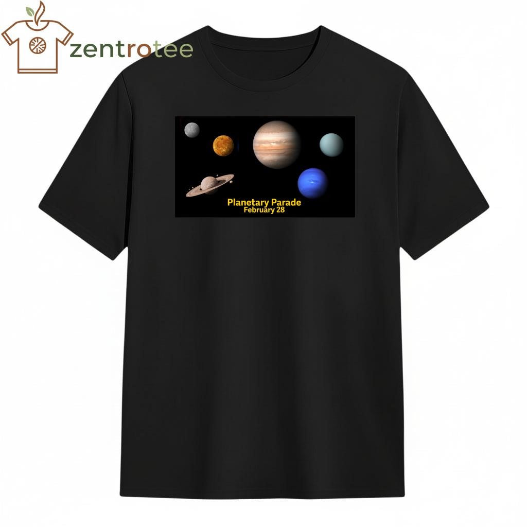 Parade! Parade! How to see the Feb. 28 ultra-rare six-planet show 2026 tee