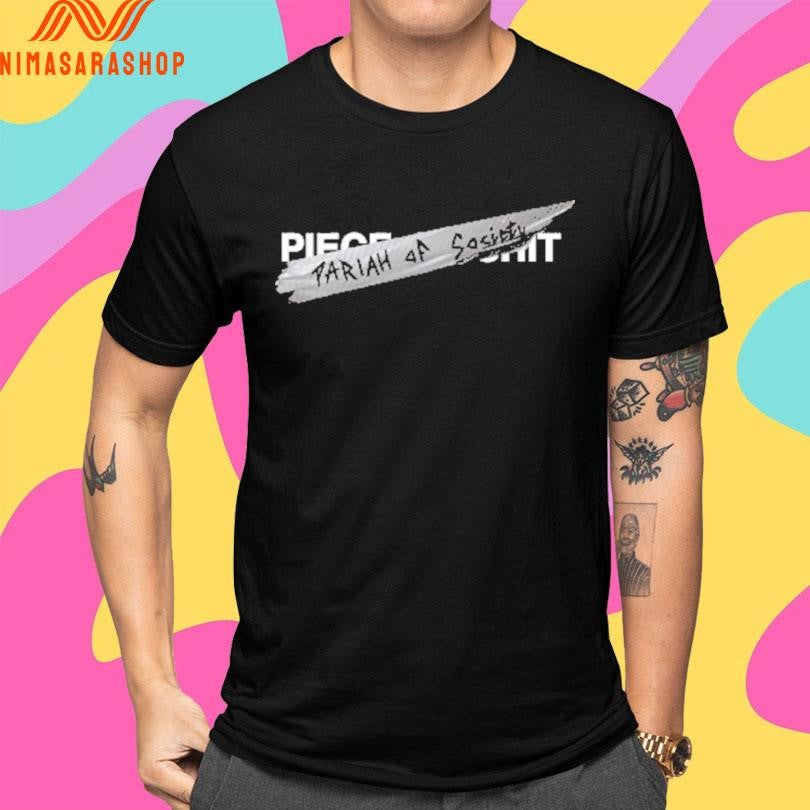 Pariahs Of Society Shirts