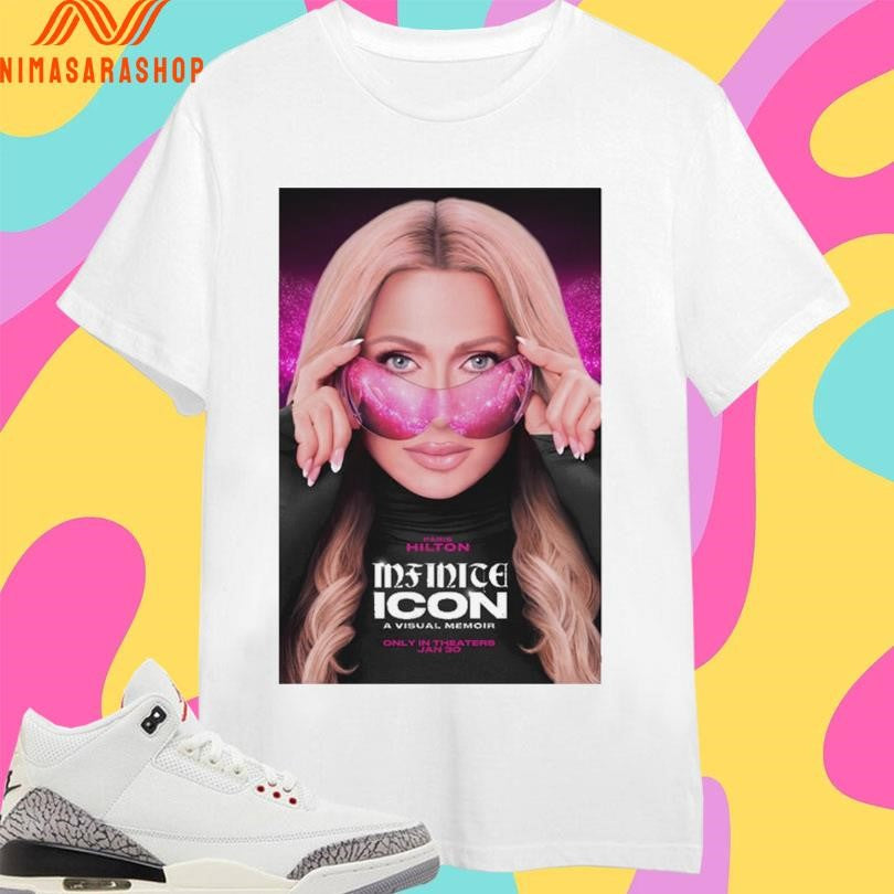 Paris Hilton Mfinice Icon A Visual Memoir Only In Theaters Jan Do Shirts