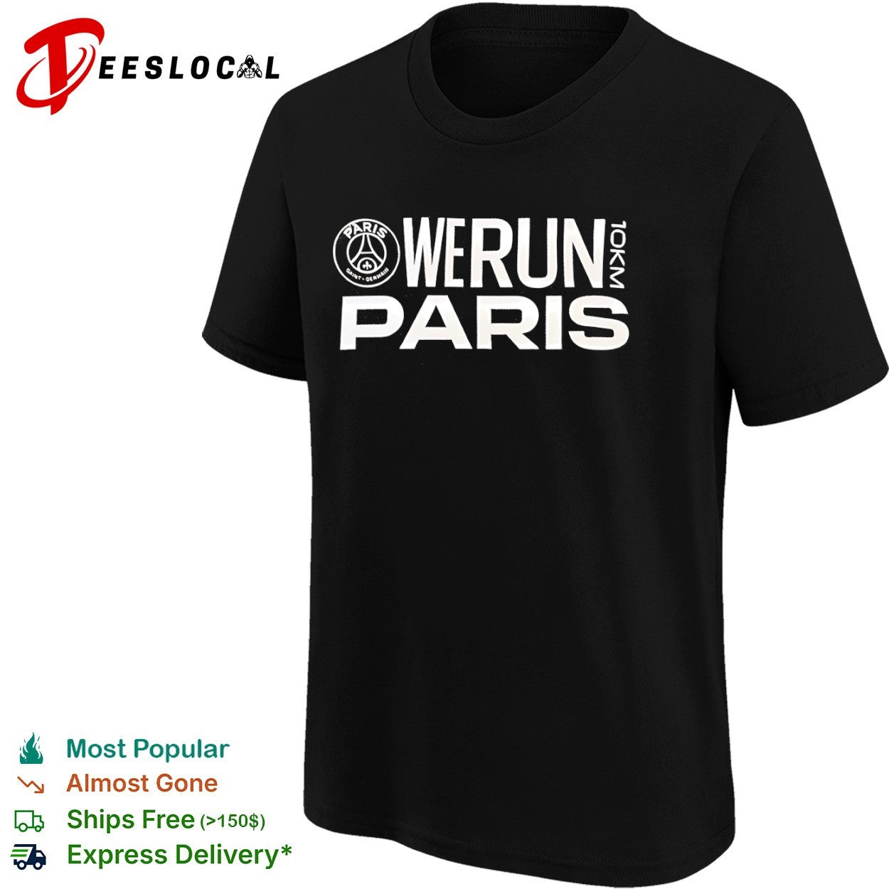 Paris Saint Germain we run 10km logo shirt