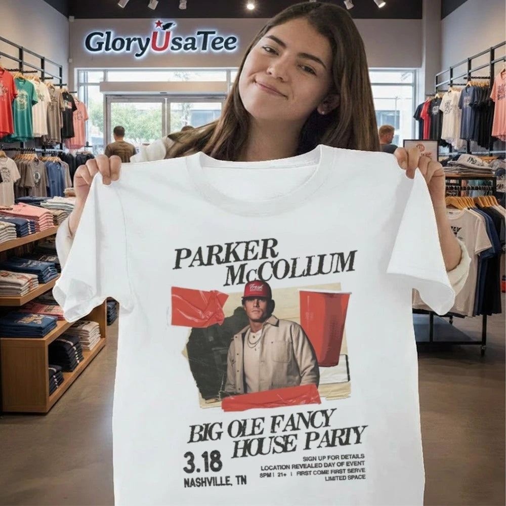 Parker McCollum Nashville TN 2026 Big Ole Fancy House Party March 18th Shirt