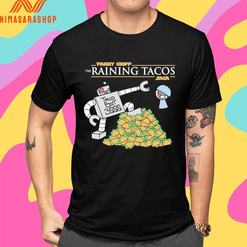 Parry Gripp The Raining Tacos Saga Shirts