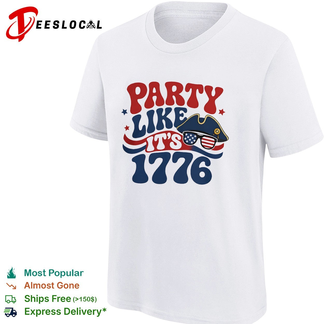 Party Like it is 1776 American Flag Sunglasses Revolutionary War Patriot shirt