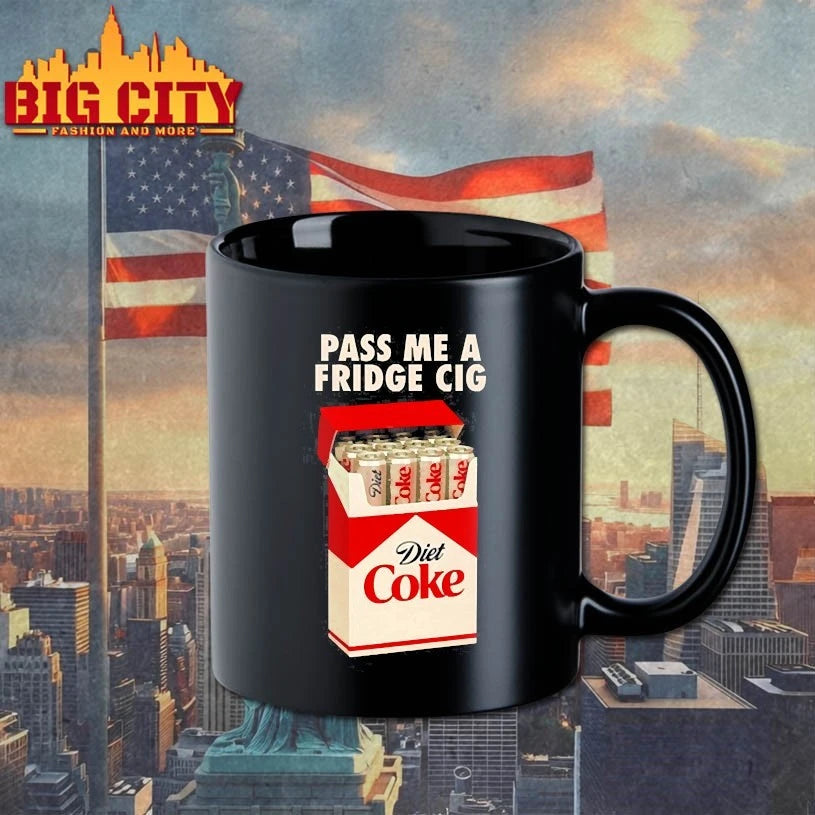 Pass Me A Fridge Cig Diet Coke shirts