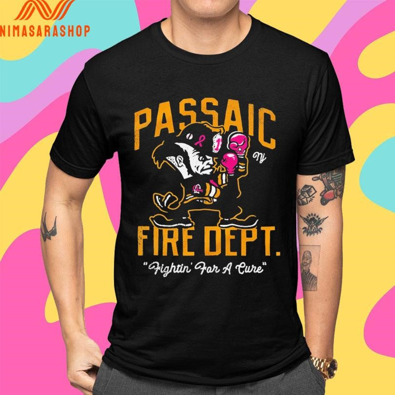 Passaic Fire Dept Fightin’ For A Cure Shirts
