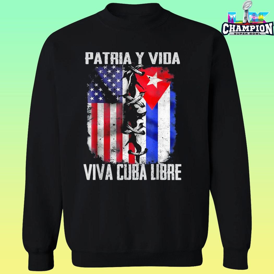 Patria Y Vida Viva Cuba Libre Cuban Flag Freedom Fist Shirt
