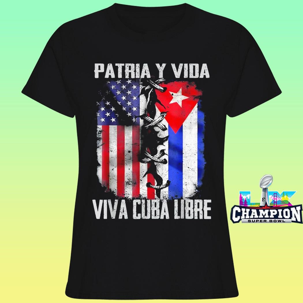 Patria Y Vida Viva Cuba Libre Cuban Flag Freedom Fist Shirt