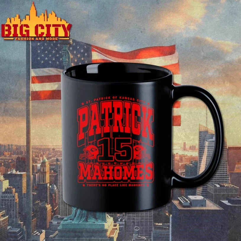 Patrick Mahomes St Patrick of Kansas City there’s no place like mahomes shirt