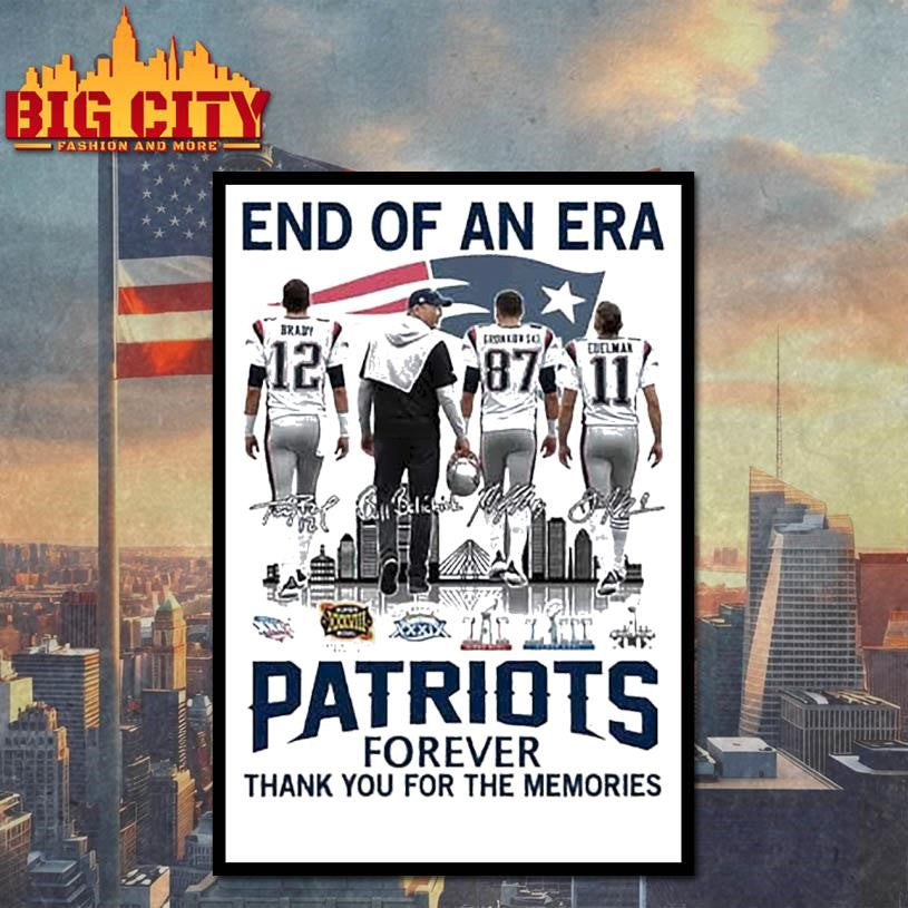 Patriots End Of An Era Forever Thank You For The Memories 2025 Shirt