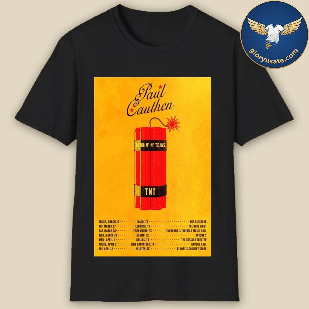 Paul Cauthen Tonkin’ N’ Tejas 2026 Poster Shirt