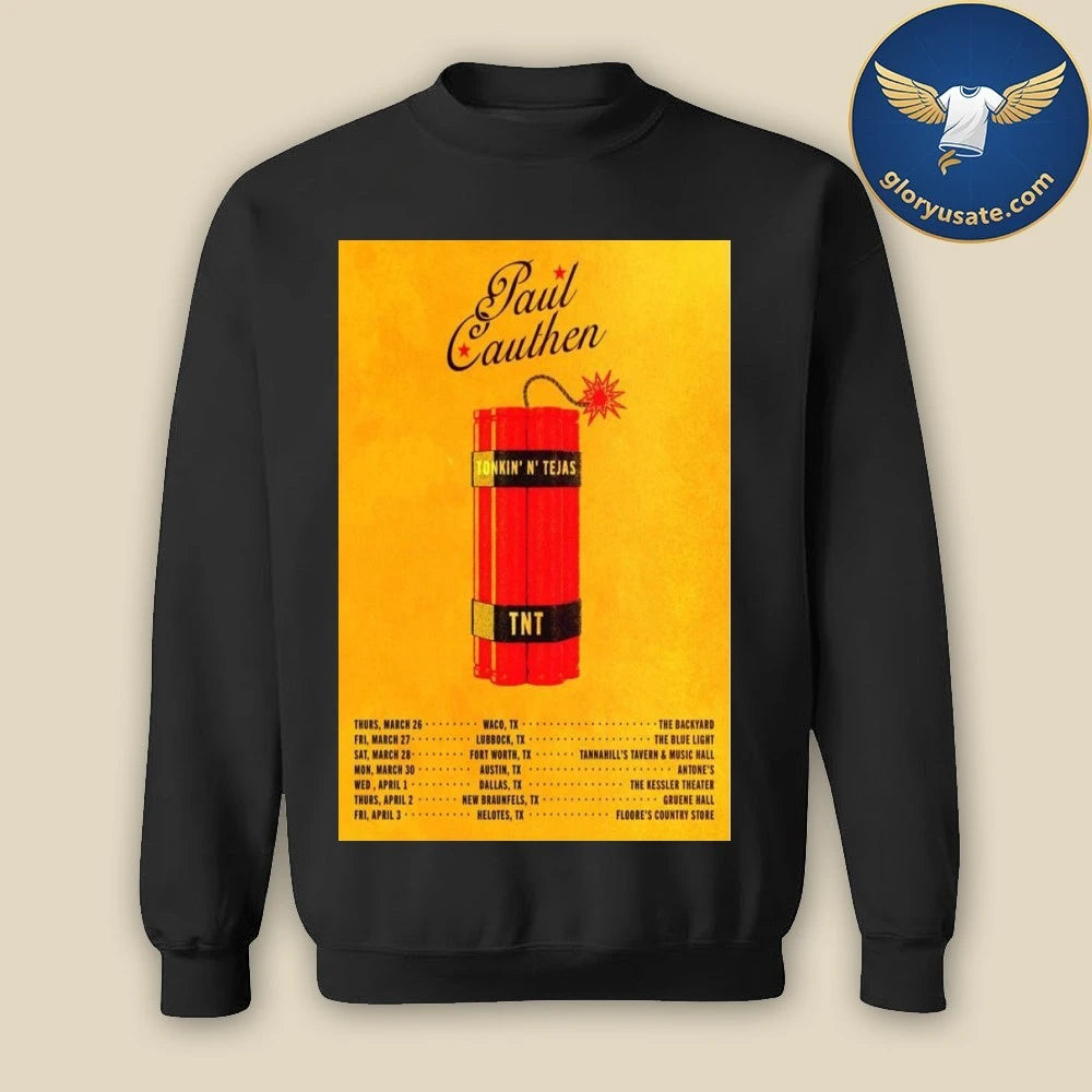 Paul Cauthen Tonkin’ N’ Tejas 2026 Poster Shirt