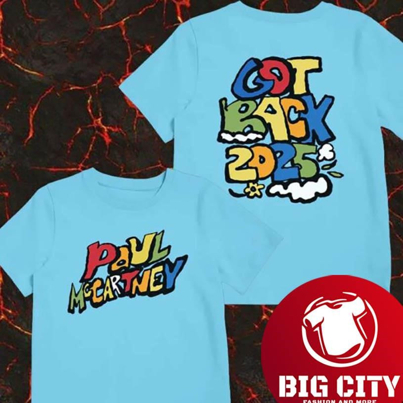 Paul McCartney Got Back 2025 Tour T-Shirt Merch Fans Gifts Classic Shirt