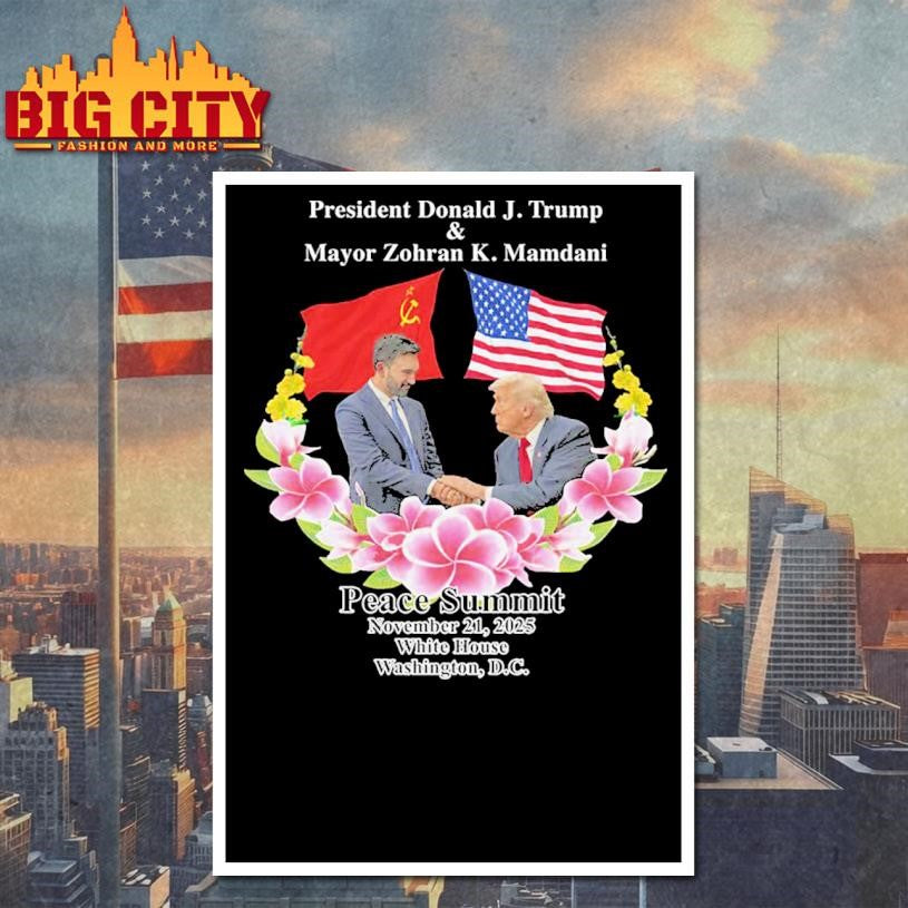 Peace Summit Donald Trump and Zohran Mamdani Shirt