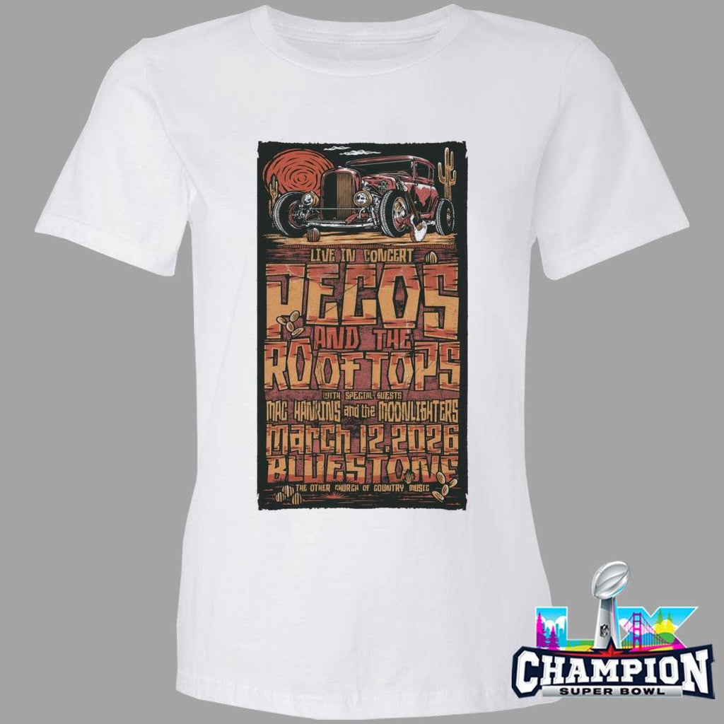 Pecos And The Rooftops At The Bluestone On March 12 2026 Shirt