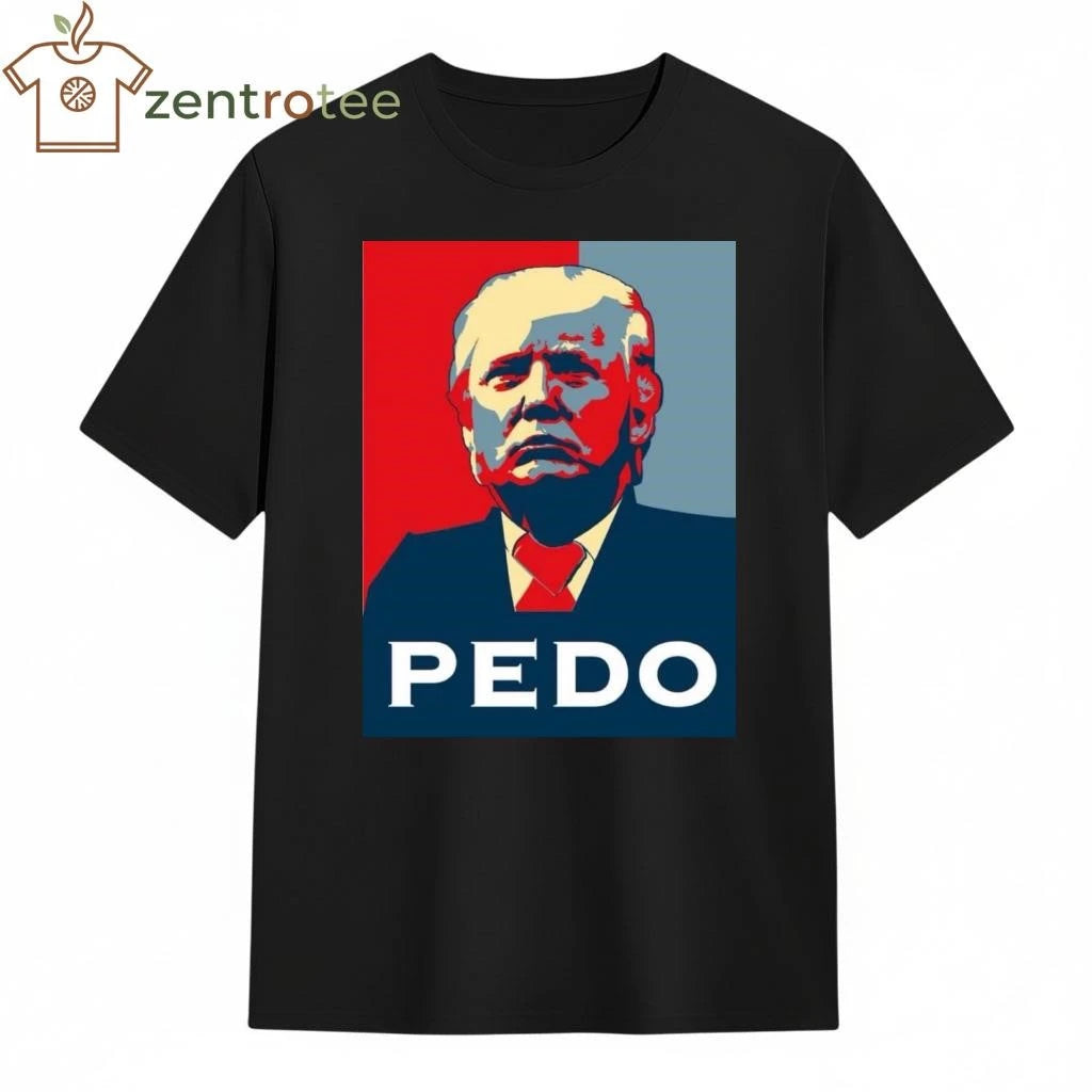 Pedo Donald Trump tee