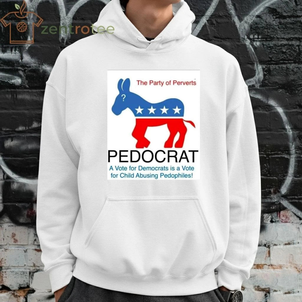 Pedocrat A vote for Democrats is a vote for Child Abusing Pedophiles tee
