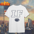 Penn State Nittany Lions if Shirt