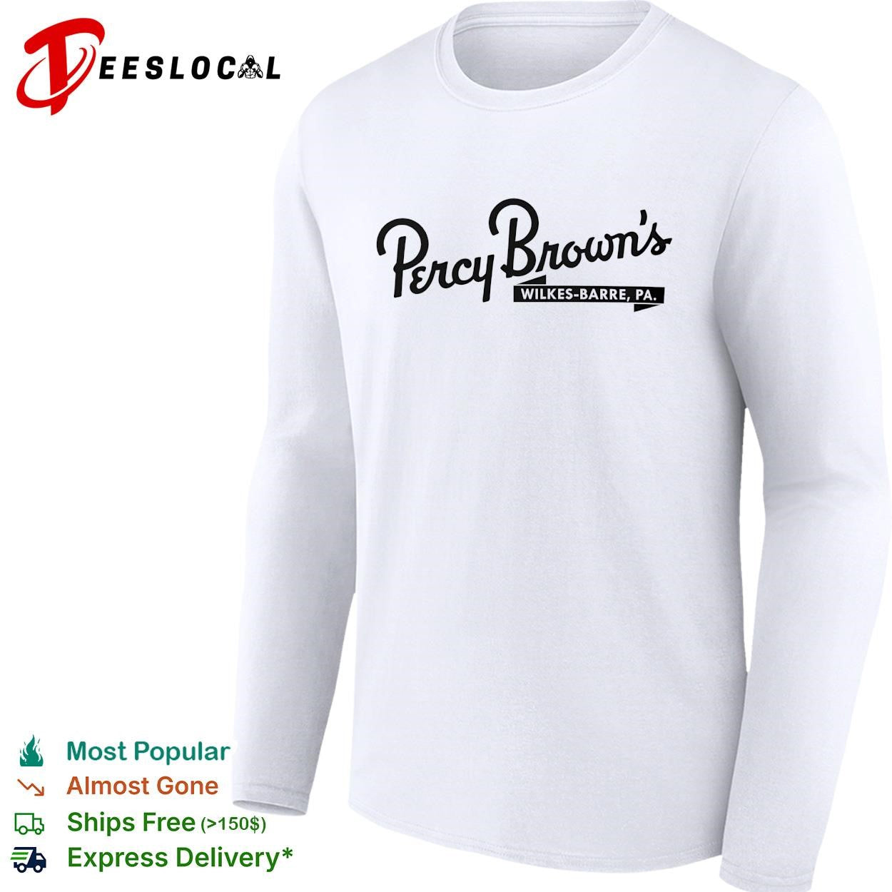 Percy Brown’s Wilkes Barre PA shirt