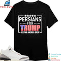 Persians For Trump Keeping America Great Flag T-shirts
