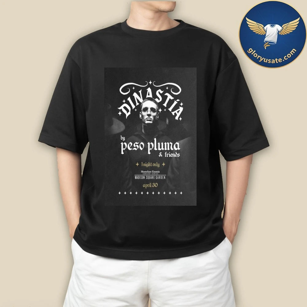 Peso Pluma DINASTIA Tour Apr 30 2026 Madison Square Garden New York NY Poster Shirt