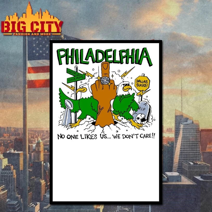 Philadelphia World Champs No one likes Us We don’t Care Shirt