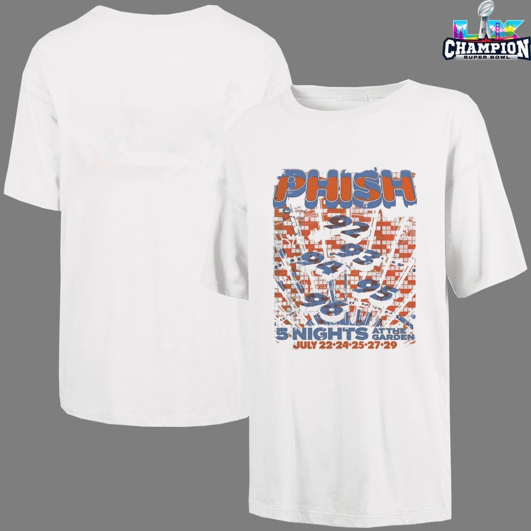 Phish 5 Nights At The Garden From July 22 To 29 2026 New York Madison Square Garden T-Shirts