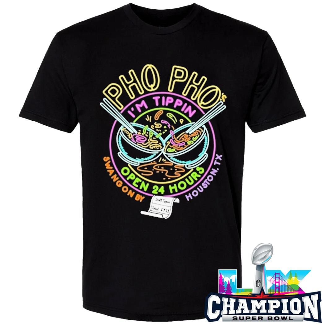 Pho Pho I’m Tippin Open 24 Hours Shirt