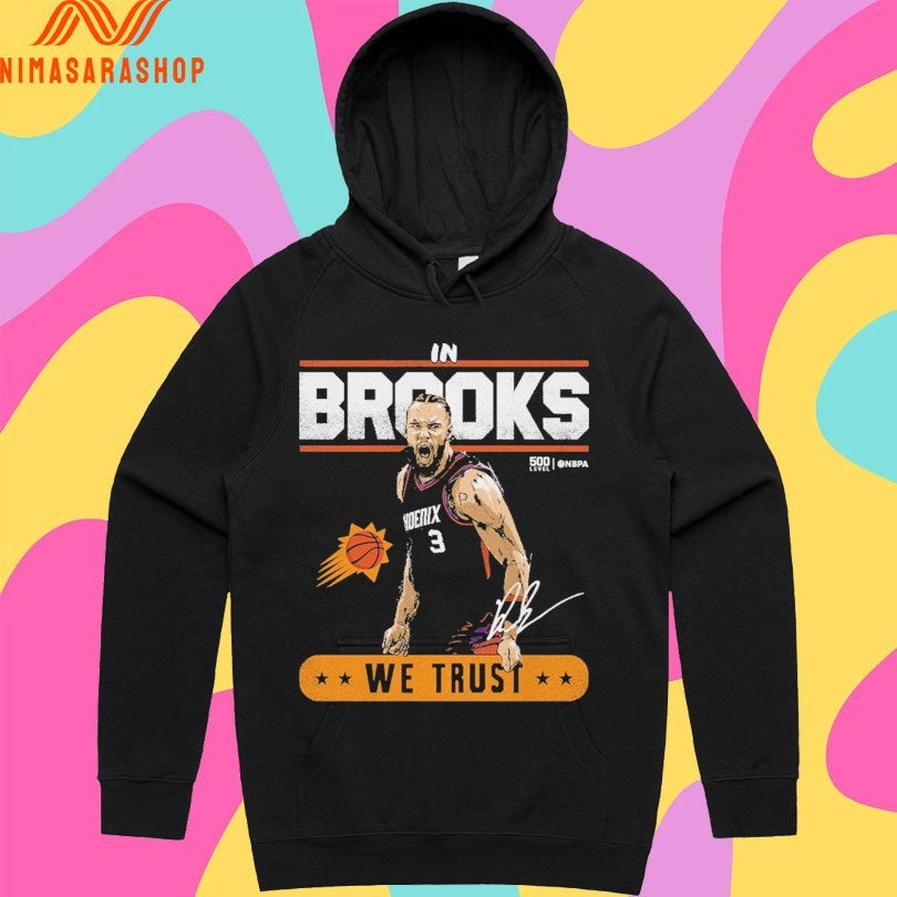 Phoenix Suns Dillon In Brooks We Trust Shirts