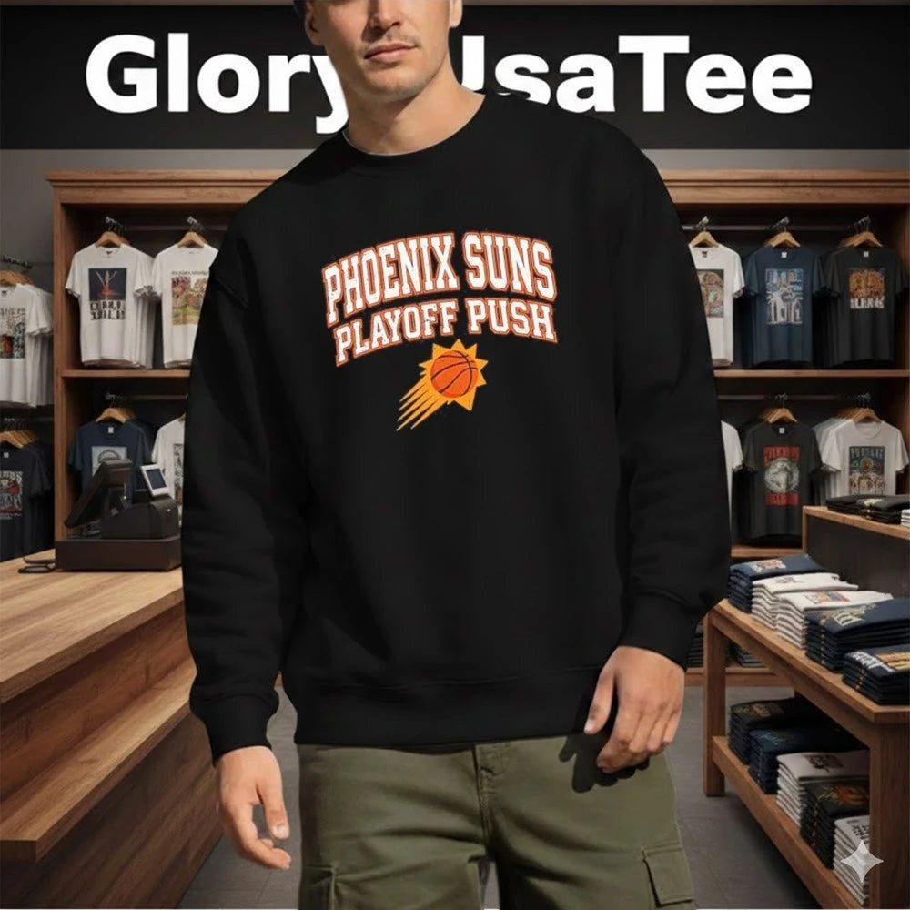 Phoenix Suns Playoff Push Arizona Basketball Shirt