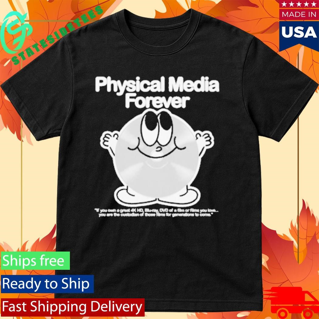 Physical Media Forever Wide Shirt