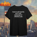 Piano Player Wanted Must Have Knowledge Of Opening Clams Shirt