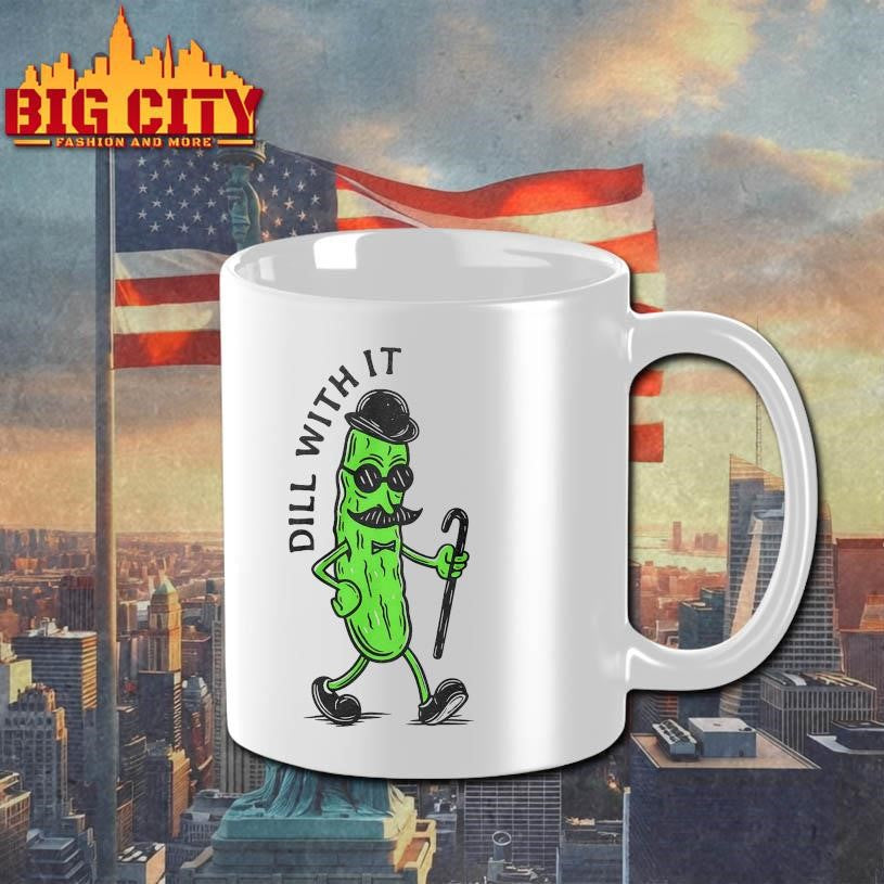 Pickle Dill With It 2025 New Shirt