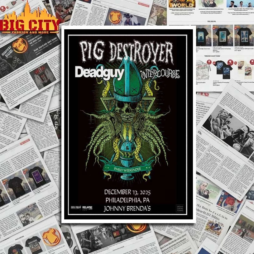 Pig Destroyer Philadelphia Dec 13 2025 Poster shirt