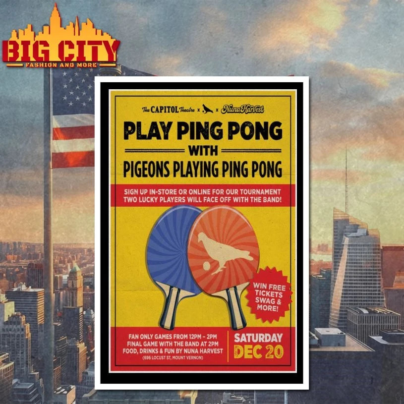 Pigeons Playing Ping Pong Dec 20 2025 The Capitol Theatre Port Chester, NY Poster shirt
