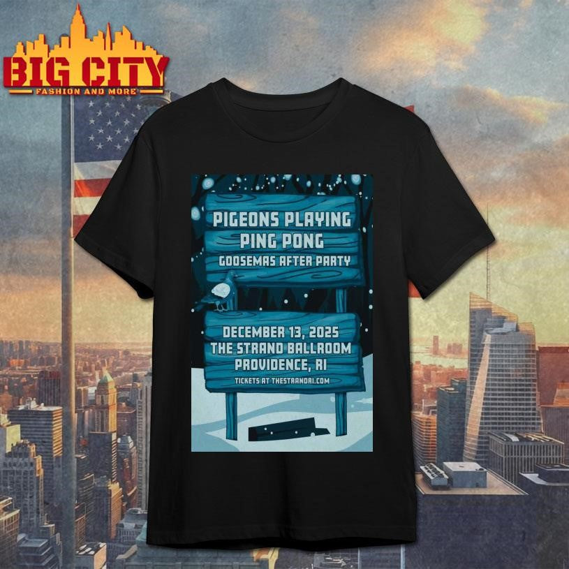 Pigeons Playing Ping Pong Providence Dec 13 2025 Poster Shirt