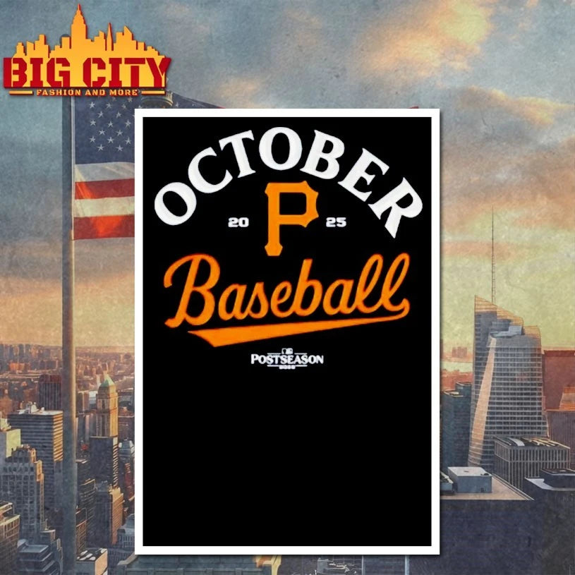 Pirates 2025 October Baseball shirts