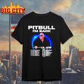 Pitbull I’m Back Tour 2026 Dates Shirt