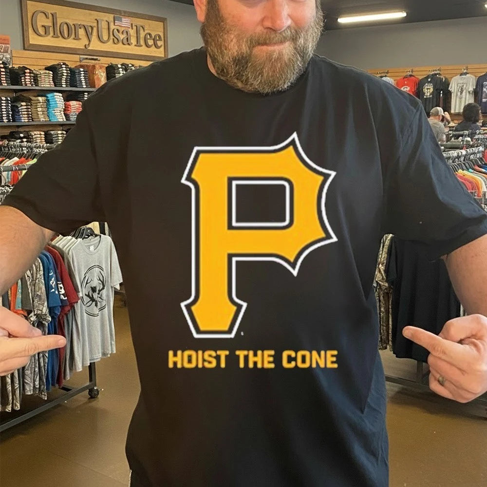 Pittsburgh Hoist the Cone Shirt