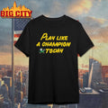 Play Like A Champion Today Shirt
