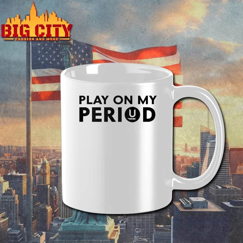 Play On My Period shirt