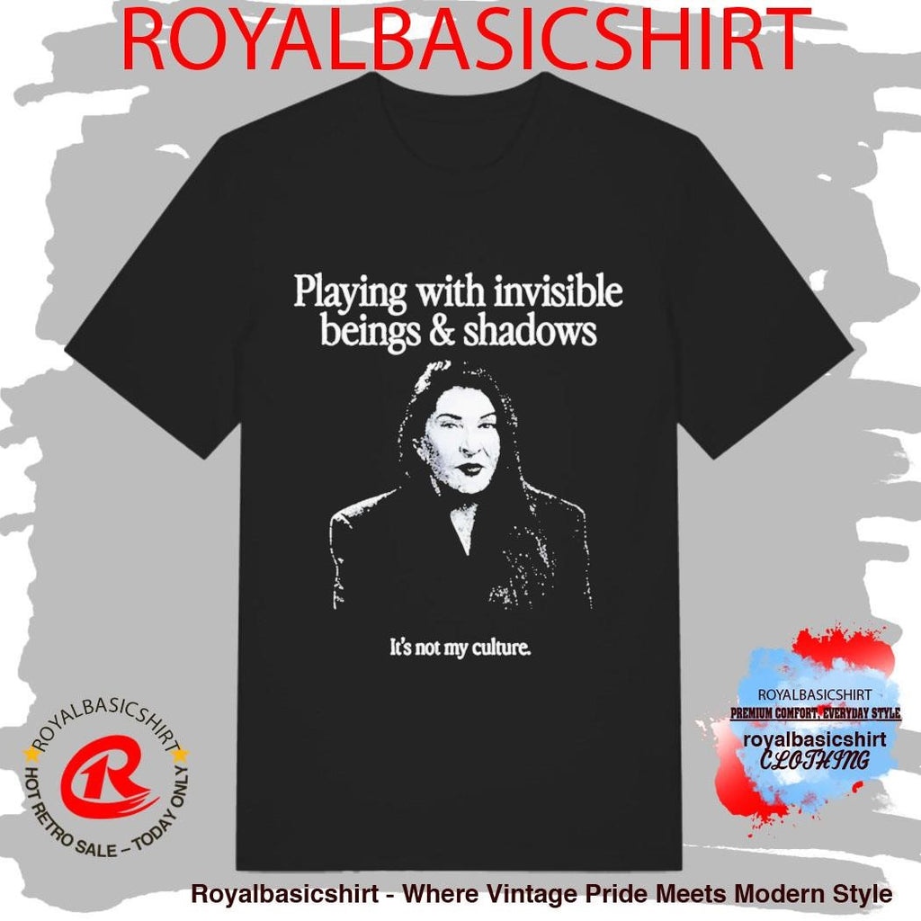 Playing With Invisible Beings And Shadows Shirt