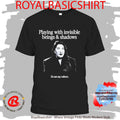 Playing With Invisible Beings And Shadows Shirt