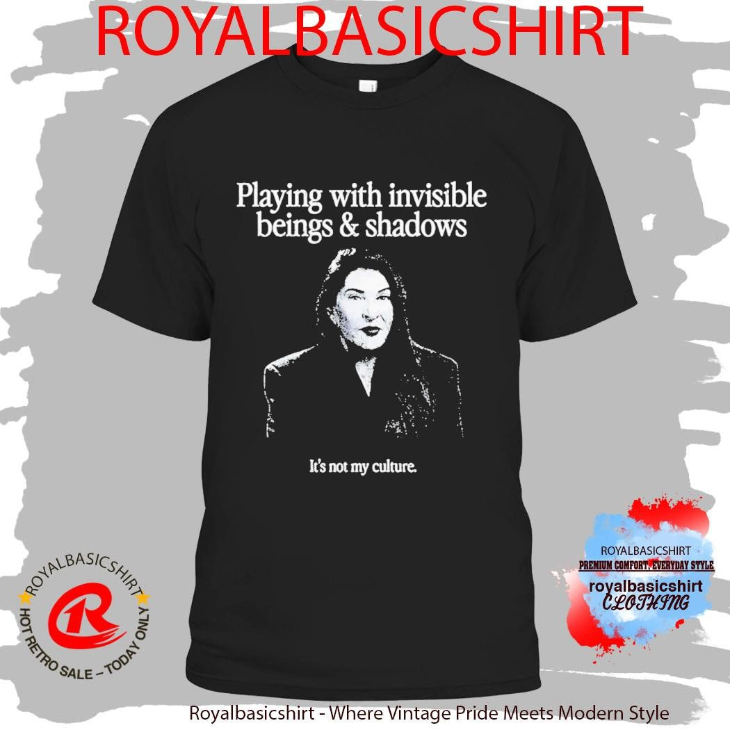 Playing With Invisible Beings And Shadows Shirt