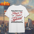 Official Please Be Patient My Mom Took Tylenol Shirt