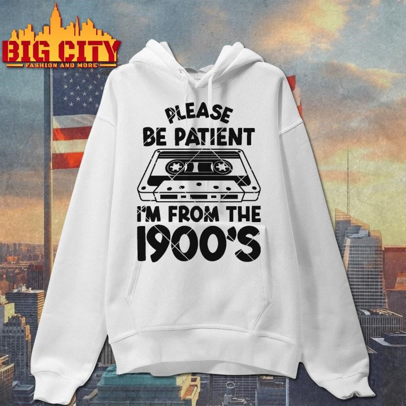 Please Be Patient with Me Shirt