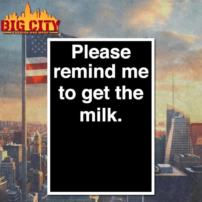 Please Remind Me To Get The Milk Shirt