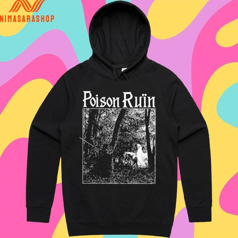 Poison Ruin Hymns From The Hills Shirts
